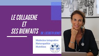 LE COLLAGÈNE ET SES BIENFAITS  Dr Liesbeth Denef [upl. by Aratihc]