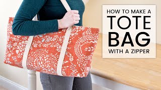 How to Make a Tote Bag with a Zipper [upl. by Boarer]