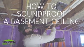 HOW TO SOUNDPROOF A BASEMENT CEILING [upl. by Ecire]