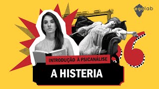 Introdução à psicanálise  Histeria [upl. by Telocin]