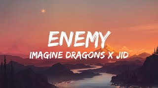 Imagine Dragons  Enemy Lyrics [upl. by Asilam]