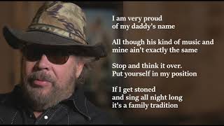 Hank Williams Jr  Family Tradition LYRICS [upl. by Meek]