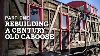 Historic Restoration Saves a Rare Wabash Railroad Caboose  Part 1 [upl. by Kcinimod65]