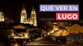 Qué ver en Lugo 🇪🇸  10 Lugares imprescindibles [upl. by Aisetra991]