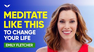 How Mindfulness Meditation amp Manifesting Can Improve Your Life  Emily Fletcher [upl. by Delacourt]