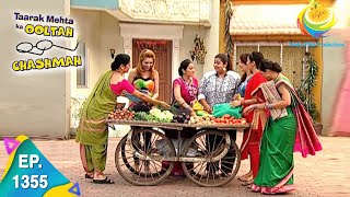 Taarak Mehta Ka Ooltah Chashmah  Episode 1355  Full Episode [upl. by Xam]